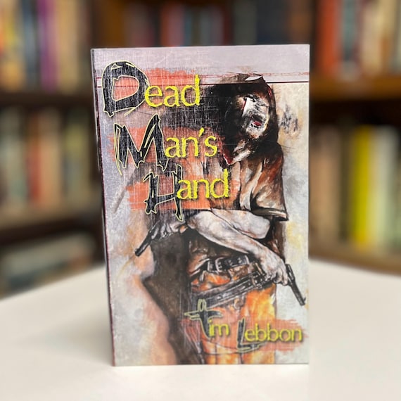 Dead Mans Hand by Tim Lebbon Signed Limited First Edition 262/450 Illustrated Necessary Evil Press Softcover Book 1 of the Assassin Series