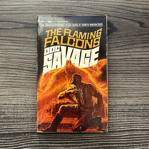 Doc Savage #30 The Flaming Falcons -Vintage 1968 - Pulp Fiction - Paperback - Kenneth Robeson - 1st Printing - Fantastic/Amazing Adventures