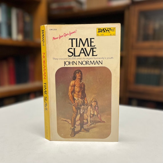 Time Slave by John Norman Vintage DAW Science Fiction Yellow Spine Paperback First Printing 1975