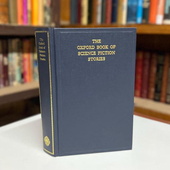 The Oxford Book of Science Fiction Stories 1992 Hardcover Anthology Book In Original Dust Jacket