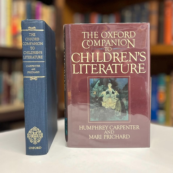 The Oxford Companion to Children's Literature 1984 Illustrated Hardcover Book in Original Dust Jacket (Humphrey Carpenter & Mari Prichard)