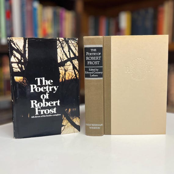 The Poetry of Robert Frost: All Eleven of His Book, Complete - 1969 Book Club Edition Hardcover Book in Original Dust Jacket