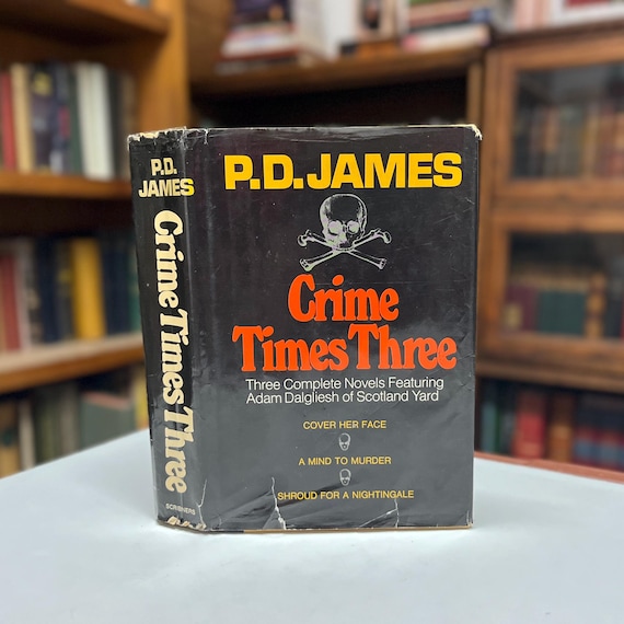 Crime Times Three P.D. James Signed First Edition 1st Printing 1979 Omnibus Hardcover Mystery Classic in Original Dust Jacket