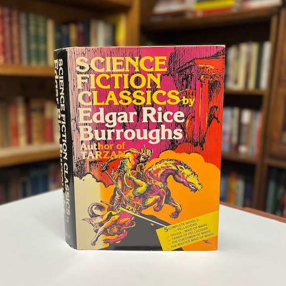 Edgar Rice Burroughs Science Fiction Classics Five Complete Novels 1982 Illustrated Hardcover Book in Original Dust Jacket