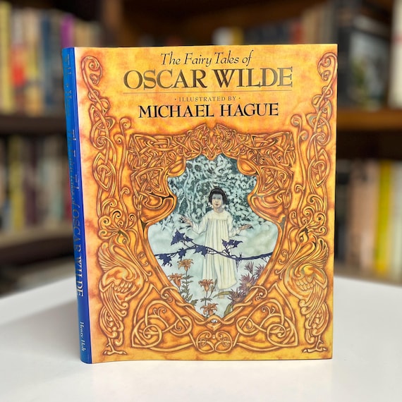 The Fairy Tales of Oscar Wilde Signed & Illustrated by Michael Hague 1993 First Edition Hardcover Book in Original Dust Jacket