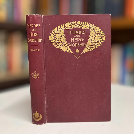 1892 Heroes, Hero-Worship and the Heroic in History by Thomas Carlyle - Antique Hardcover Book