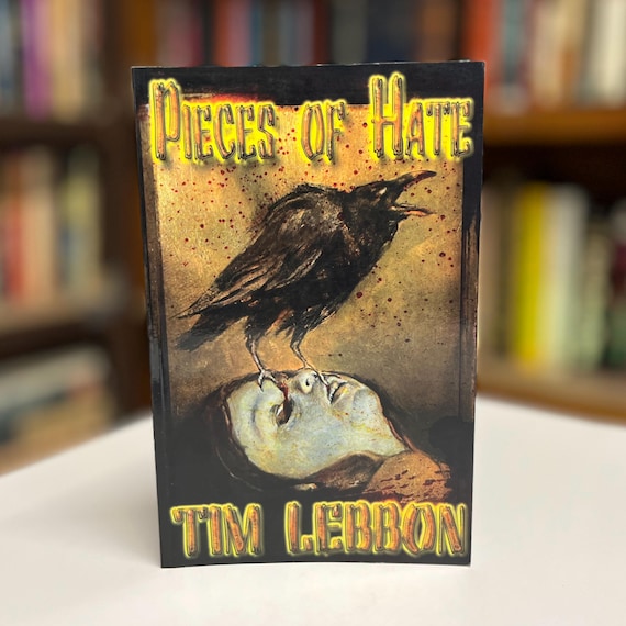 Pieces of Hate by Tim Lebbon Signed Limited First Edition 442/450 Illustrated Necessary Evil Press Softcover Book 2 of the Assassin Series