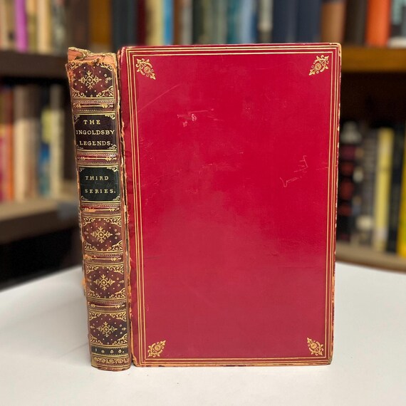 1855 Ingoldsby Legends or Mirth & Marvels by Thomas Ingoldsby Finely Bound Antiquarian Hardcover Book with Provenance