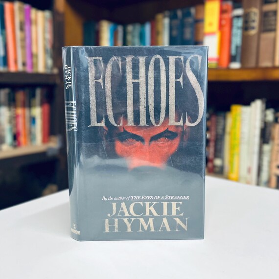 Echoes by Jackie Hyman 1990 Supernatural Horror Detective Mystery Signed First Edition Hardcover in Original Jacket