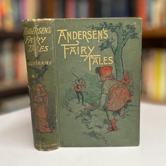 Andersen’s Fairy Tales & Stories Circa 1913 Illustrated Antique Hardcover Book by Hans Christian Andersen (Scarce Edition)