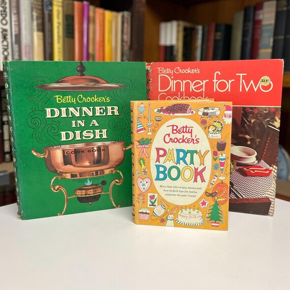 Betty Crockers Vintage Cookbooks 3 Illustrated Spiral Bound Classics Dinner for Two, Party Book & Dinner in a Dish 1960-74
