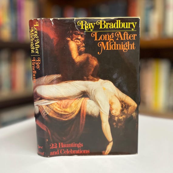 Long After Midnight by Ray Bradbury 1976 First Edition Hardcover Book in Original Dust Jacket (Horror, Fantasy, Science Fiction)