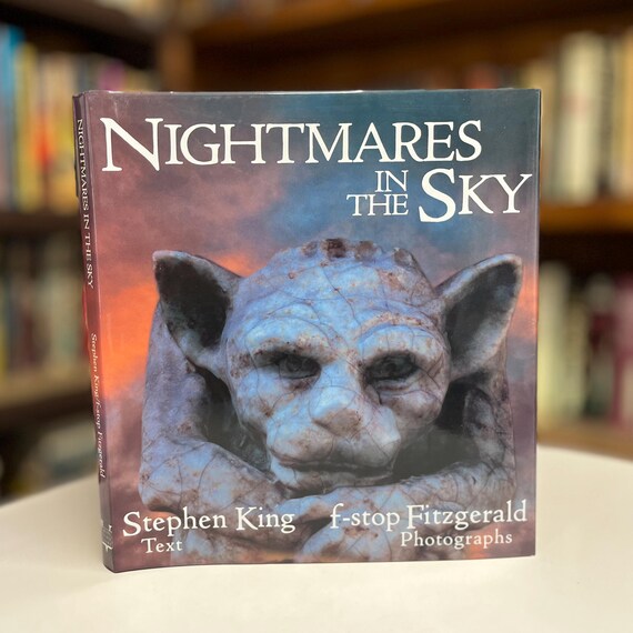 Nightmares in the Sky Gargoyles & Grotesques with Stephen King Text 1988 Hardcover Book in Original Dust Jacket