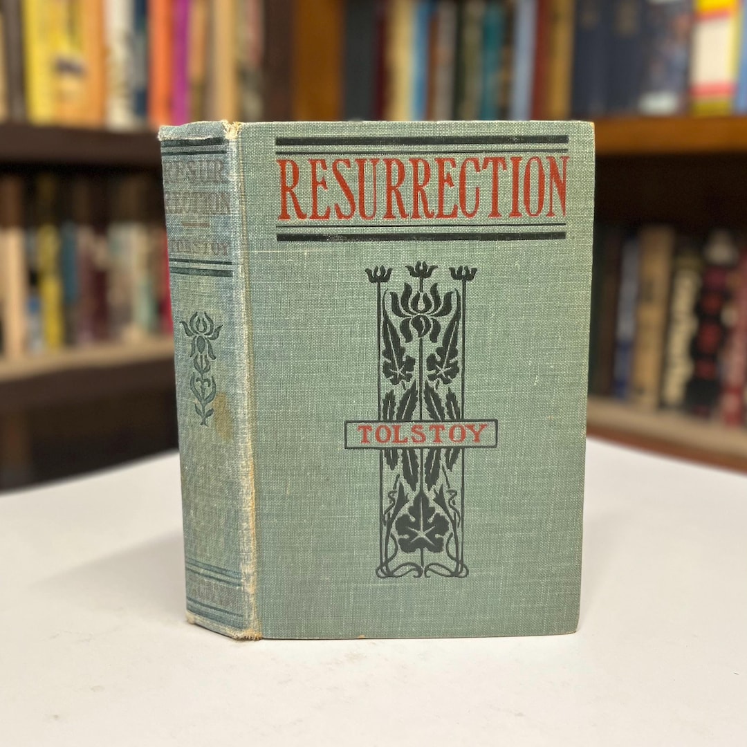 Resurrection by Leo Tolstoy 1899 Antique Hardcover Book His Last Novel ...