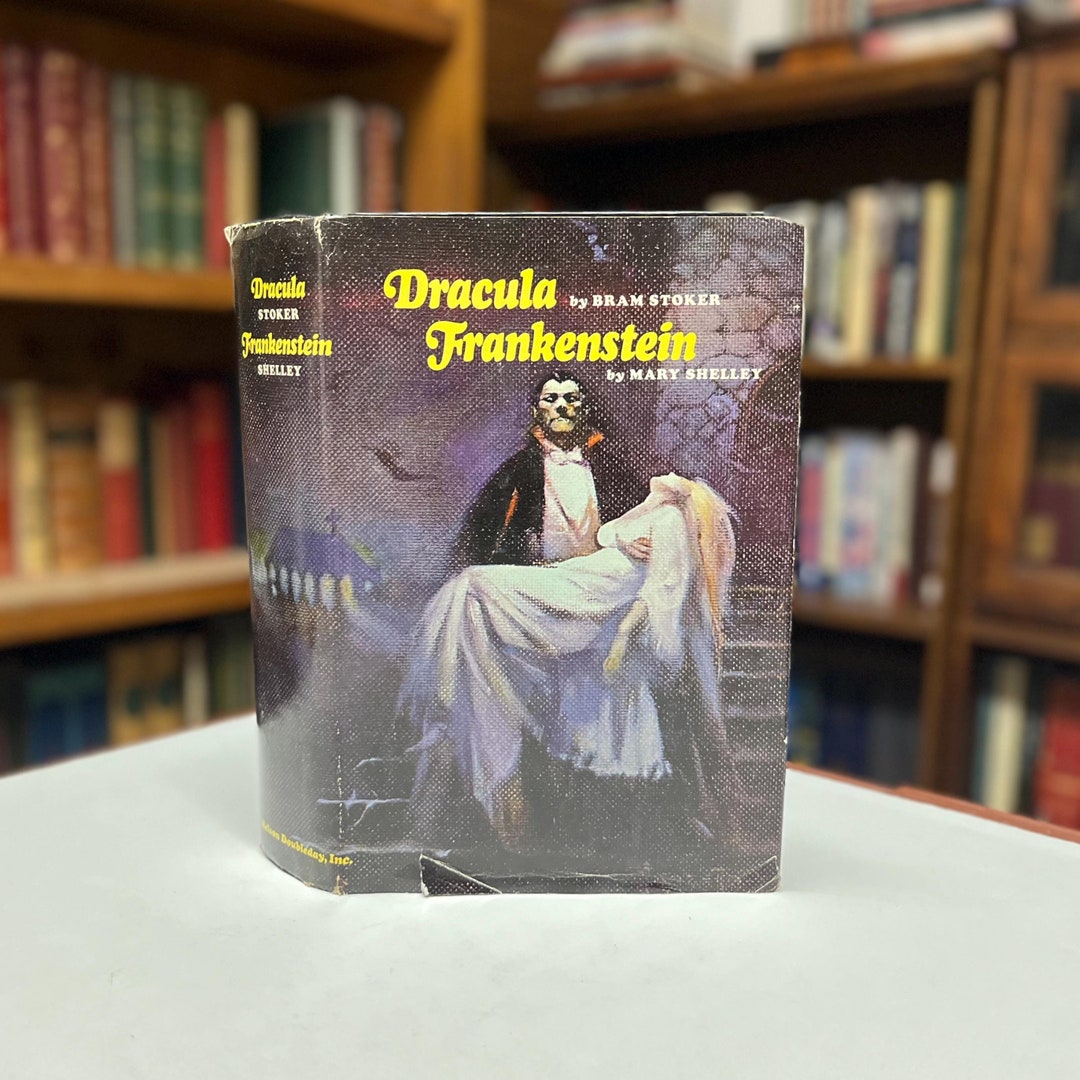 Dracula and Frankenstein by Bram Stoker &amp; Mary Shelley Two Novels in One Volume Vintage Book ...