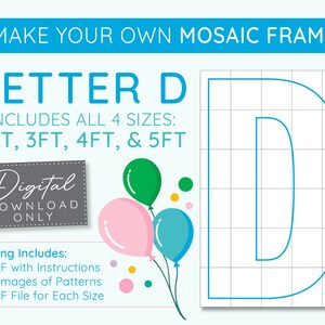 Modelo digital de mosaico letra D - 2 pés, 3 pés, 4 pés, 5 pés, letras de balão, balões de mosaico, letras de mosaico, download de PDF