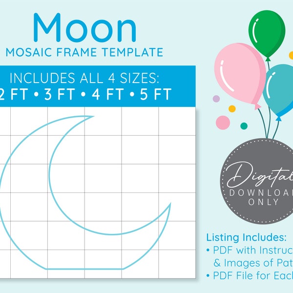 Moon Mosaic Digital Template - 2 Ft, 3 Ft, 4 Ft, 5 Ft, To the Moon Birthday, Mosaic Balloons, Moon Balloon, Over the Moon, Space Birthday