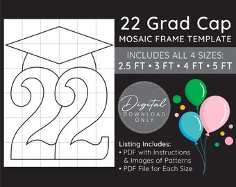 22 Grad Cap Mosaic Digital Template - 2.5 Ft, 3 Ft, 4 Ft, 5 Ft, 2022 Grad, Mosaic Balloons, Graduation Balloon, Graduation Party, Grad Cap