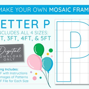 Letter P Mosaic Digital Template - 2 Ft, 3 Ft, 4 Ft, 5 Ft, Balloon Letters, Mosaic Balloons, Mosaic Letters, PDF Download