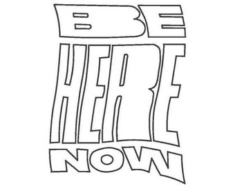 Be Here Now Embroidery Download