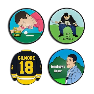 May include: Four round, black-bordered magnets featuring images from the film, "Happy Gilmore." One shows a jersey with "Gilmore 18" on it. The others feature cartoon images with the phrases "Go Home, Ball!", "Tap Tap Taparoo", and "Somebody's Closer."