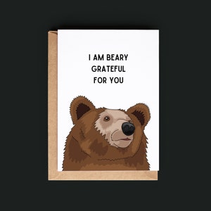 I Am Beary Grateful / Thank Hoo For Everything / Thank You Deer - Thank You Pun Funny Gratitude Greeting Card - 4x6