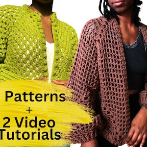 May include: Two crochet cardigans, one lime green and one brown, are displayed. The lime green cardigan is on the left, and the brown cardigan is on the right. The text "2 Patterns + 2 Video Tutorials" is in the foreground.