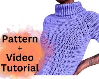 Crochet Raglan Simple Turtleneck Pattern PDF INSTANT DOWNLOAD +Video