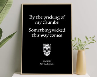 INSTANT DOWNLOAD Something Wicked This Way Comes | Black & White Macbeth Wall Art | Shakespeare Play Quote Text Skull Spooky Decor Print DIY
