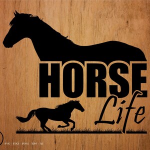 Horse svg, horse Life, horse clipart, svg, png, cricut, dxf, clipart, for Commercial and Personal use