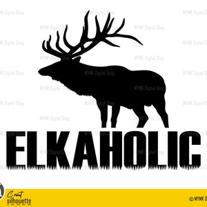 Deer hunting svg, elkaholic, Dear Svg, png, clipart, svg, png, cricut ready