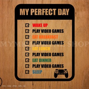 gaming svg, MY PERFECT DAY, game svg, controller svg, game controller svg, svg, cricut