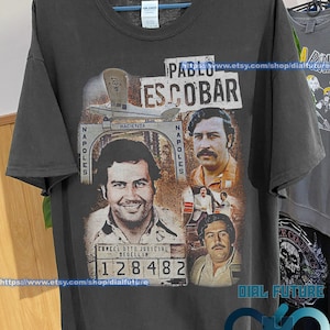 Pablo Escobar tshirt - Pablo Escobar Mood shirt - Pablo Escobar arts shirt - Pablo Escobar graphic unisex tshirt