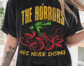 Vintage The Horrors Are Never Ending Japanese Shirt, Graphic Tee, Streetwear Top, Horror Theme