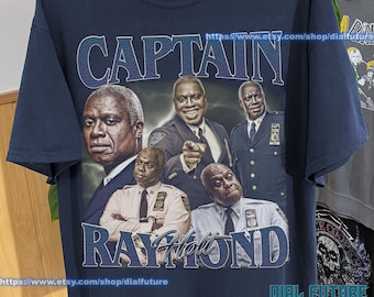 RAY HOLT Shirt, Captain Ray Holt T-Shirt, Raymond Holt, Andre Braugher T-Shirt, Captain Raymond Holt, Ray Holt Sweatshirt, Captain Holt Tee