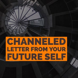 Carta canalizada de tu yo futuro // Adivinación, Mensaje canalizado, Escritura automática, Lectura psíquica, Mediumnidad