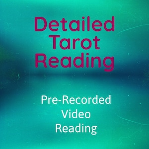 Detailed Pre-Recorded Tarot VIDEO Reading || Psychic Reading || Love Reading || Career Reading || Divination || Intuitive Reading