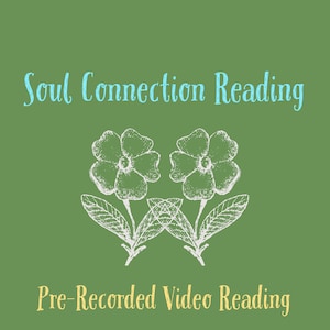 Soul Connection Pre-Recorded Tarot VIDEO Reading || Love Reading || Soulmate Reading || Twin Flame Reading || Psychic Reading || Divination