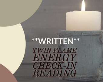 WRITTEN Twin Flame Energy Check-In Reading || Tarot Reading, Love Reading, Soulmate Reading, Energy Reading, Psychic Reading
