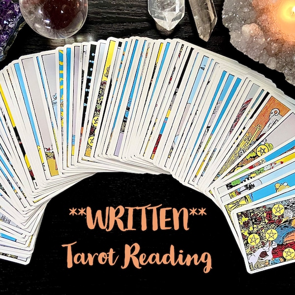 WRITTEN Detailed Tarot Reading ||  Divination, Love Reading, Career Reading, Psychic Reading