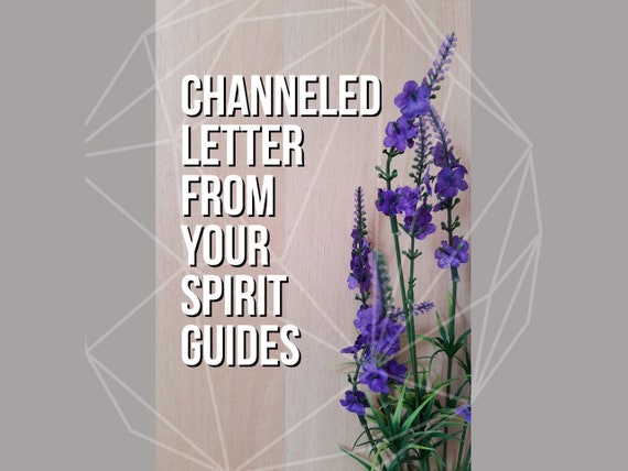 Channeled Letter From Your Spirit Guides || Divination, Channeled Messages, Automatic Writing, Motivational Message, Psychic, Energy Reading