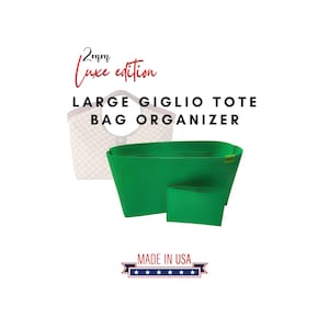 May include: A green tote bag organizer with the text "LARGE GIGLIO TOTE BAG ORGANIZER" and "2mm Luxe edition". The organizer is made in the USA and is designed to fit inside a tote bag. The image also shows a bag outline.