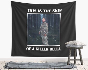 Robert This is the Skin of a Killer Bella Meme Tapestry - Etsy
