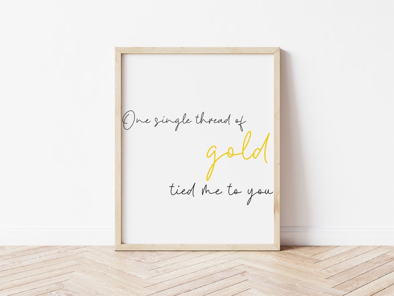 Taylor Swift Folklore Invisible String Lyrics Wall Art One Single - One Single Thread Of Gold Tied Me To You