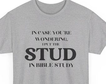 Bible Study Gift for Him, Funny Bible Study Gift, Teen Bible Study Shirt, Gift for Pastor, Youth Pastor Gift, Christian Gift for Man,