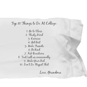 Funny College Pillowcase, Going to College Gift, Going Away Gift, Gift from Grandma, College Freshman, Gag Gift