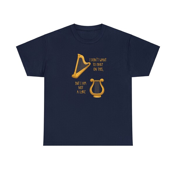 Cadeau harpiste drôle, t-shirt harpe et lyre, cadeau pour harpiste, cadeau orchestre, cadeau musique classique