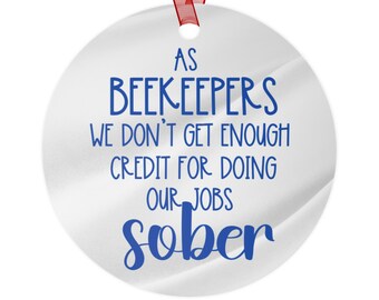 Funny Beekeeper Gift, Beekeeper Ornament, Adult Ornament for Beekeeper, Gift for Friend, Hive Master Gift, Apiarist Gift