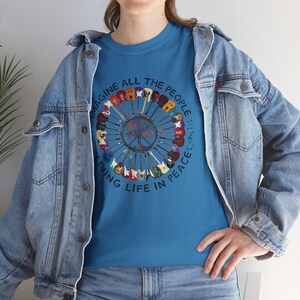 Imagine All the People Unisex Heavy Cotton Tee, Gift for Friend, Gift for Activists, Beatle's Lyrics, Gift for Musician, Peace Movement image 7
