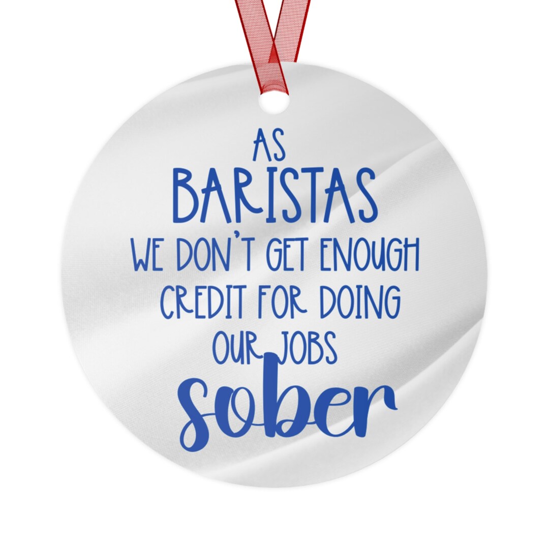 Funny Gift for Baristas, Adult Ornament for Barista, Gift for Coworker ...